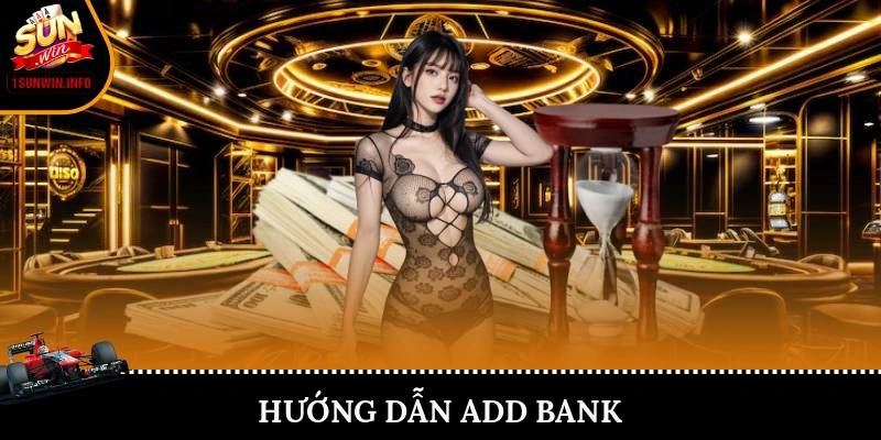 hướng dẫn add bank
