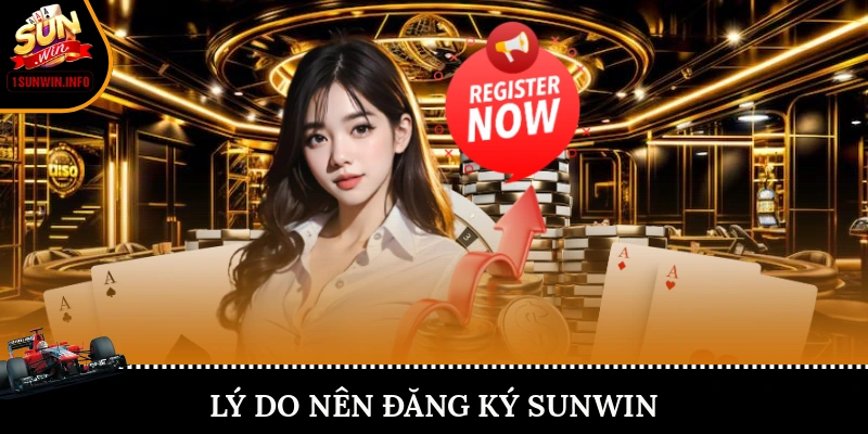 lý do nên đăng ký Sunwin