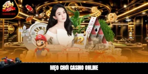 mẹo chơi casino online